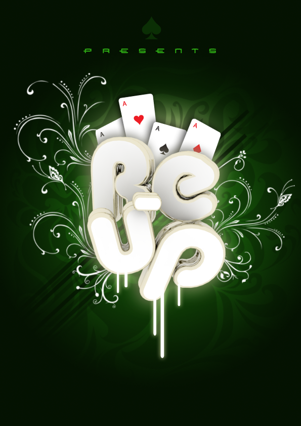 Vertical event poster: four playing-card aces fanned behind inflated chrome-white 3D lettering reading RE-UP, set on a deep green ground with pale floral scrollwork, a spade mark and a spaced PRESENTS line above.