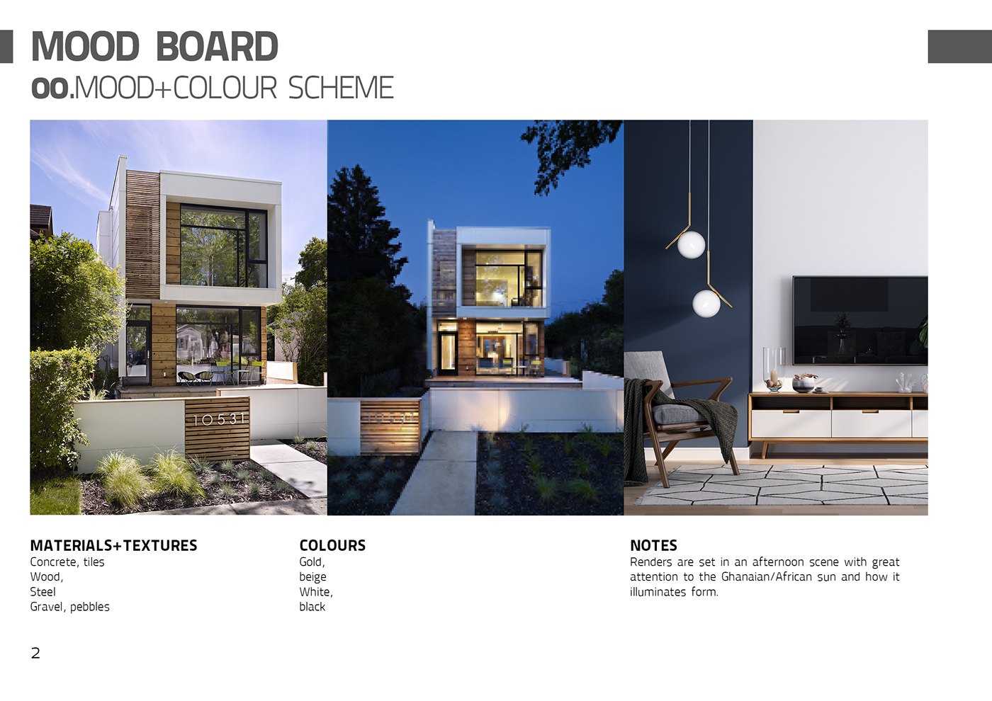 Mood board titled 00 MOOD+COLOUR SCHEME pairing a dusk exterior render with a lit living-room vignette, listing materials concrete, tiles, wood, steel and gravel and colours beige, black, grey and white beside short notes.