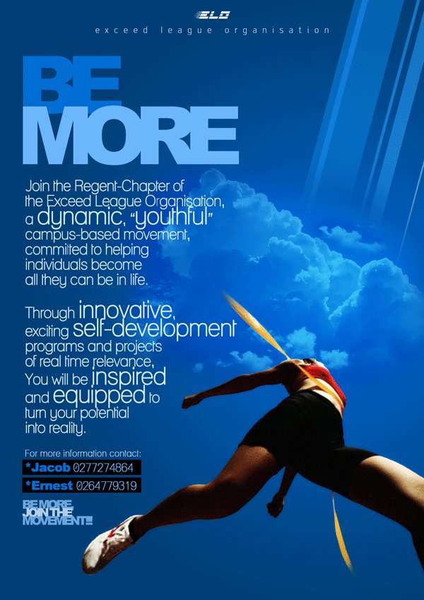 A portrait recruitment poster on a deep blue field: the ELO logo and the letterspaced line exceed league organisation sit across the top, beneath them the headline BE stacked over a much larger MORE in pale blue condensed capitals; a bank of white cumulus cloud fills the middle ground with diagonal shafts of light at the upper right; a track athlete in a red singlet, black shorts and white spikes strides to the right, cropped so the head falls outside the frame, a gold ribbon trailing from the shoulders; white body copy at left sets its key words far larger than the rest of the sentence; below it two black chips give contacts for Jacob and Ernest, and BE MORE JOIN THE MOVEMENT!! is stacked in pale blue at the lower left.