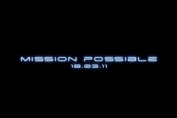 End card on black: MISSION POSSIBLE in the same wide chrome techno capitals, low and left of centre, with the date 18.03.11 set beneath it in smaller white figures.