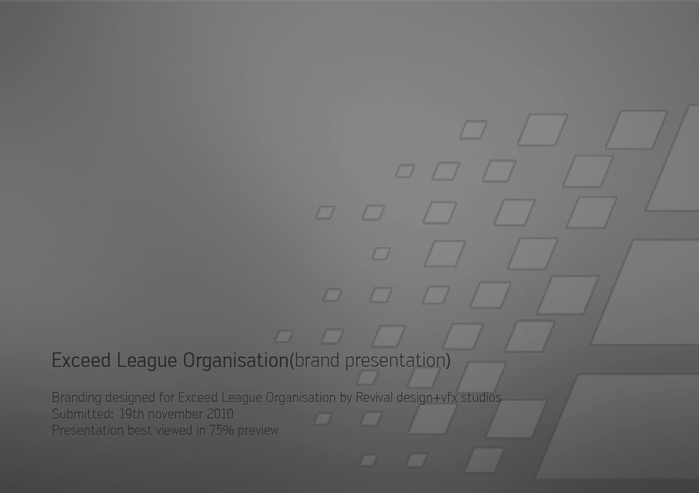 Grey gradient cover plate with a diagonal grid of dissolving squares at the top right; small lettering at the lower left reads Exceed League Organisation (brand presentation) above several lines of fine print.