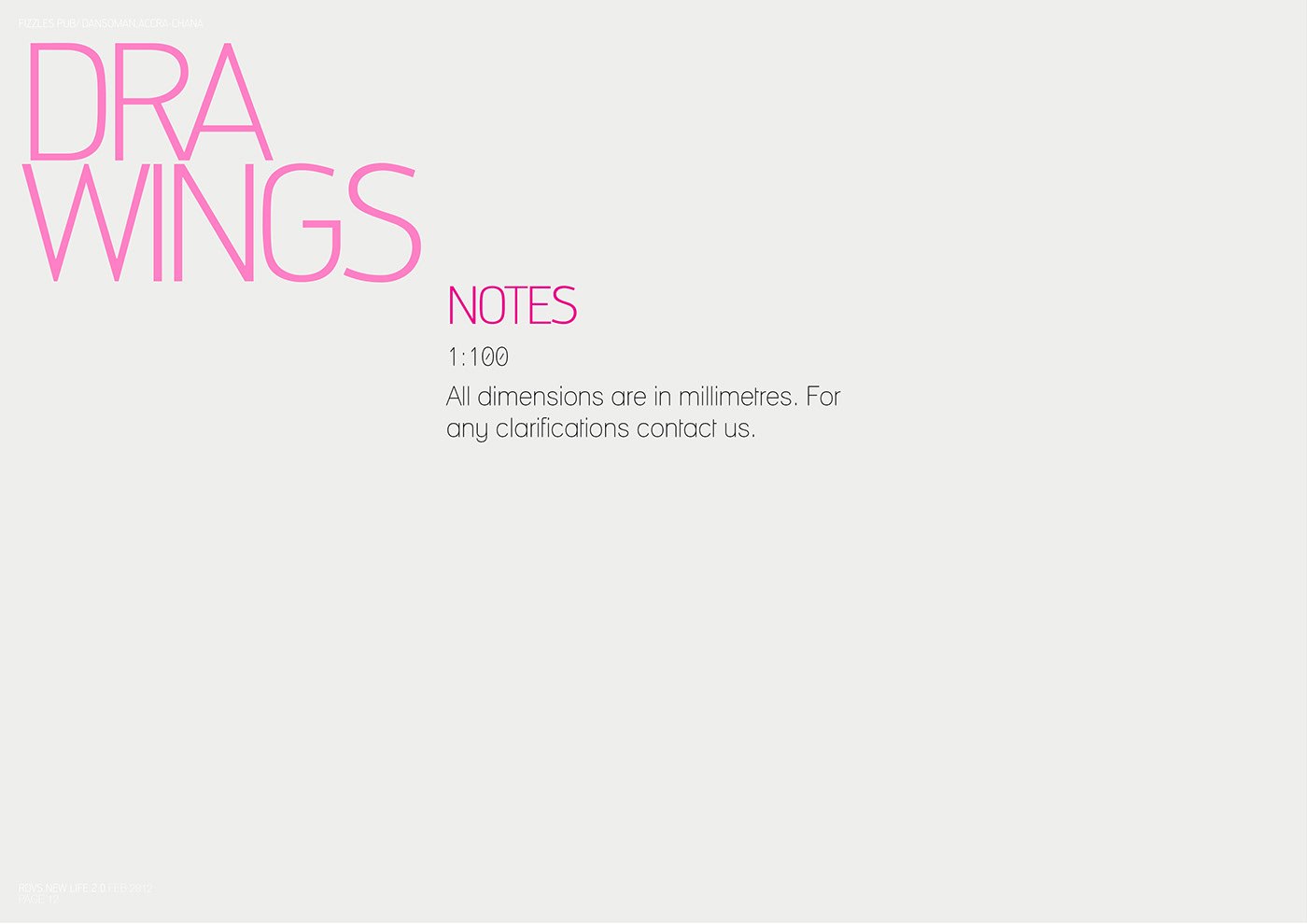 Drawings cover spread: a white field with a large magenta Drawings heading and a Notes block stating the 1:100 scale, that all dimensions are in millimeters, and inviting contact for clarifications.