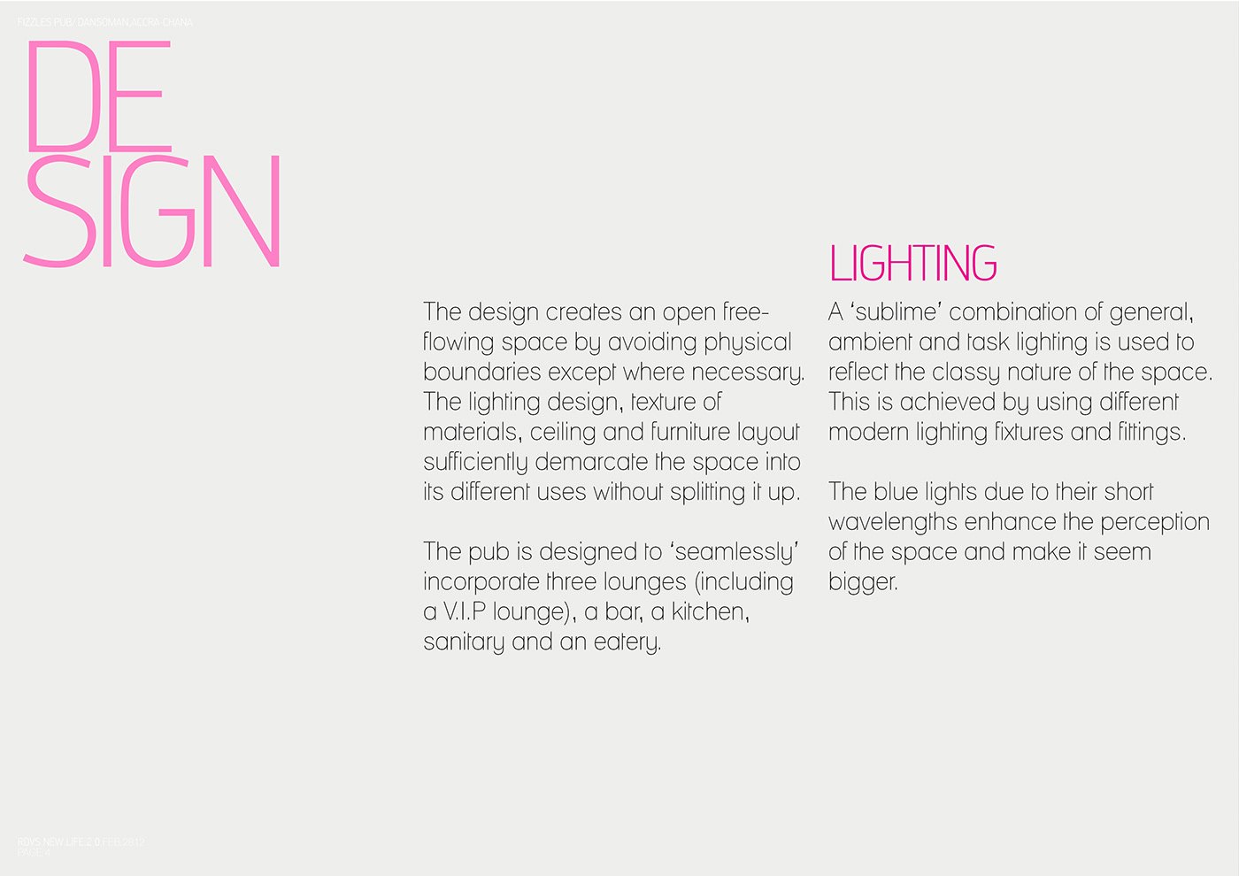 Design spread on a white field: a magenta Design heading over columns titled Lighting, describing the open free-flowing layout, the seamless mix of three lounges, bar, kitchen and eatery, and the use of blue light to enlarge the space.