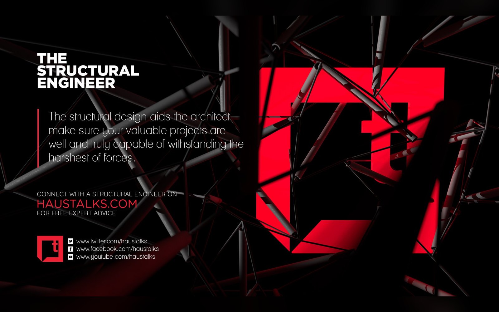 Haustalks structural-engineer plate — the red speech-bubble monogram blown up behind a dark steel space frame, headline and body copy stacked in the left column