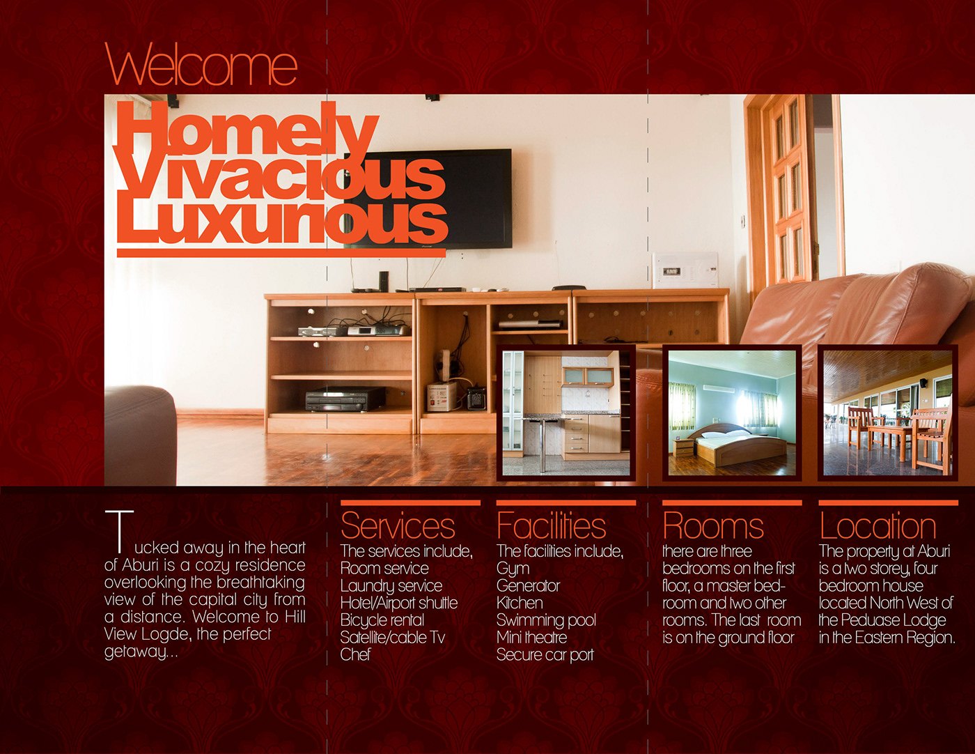 Inner spread: the word Welcome above Homely, Vivacious, Luxurious in orange over a photograph of the lounge sideboard and sofa, three inset images of a kitchen, bedroom and corridor, then four columns headed Services, Facilities, Rooms and Location on maroon.