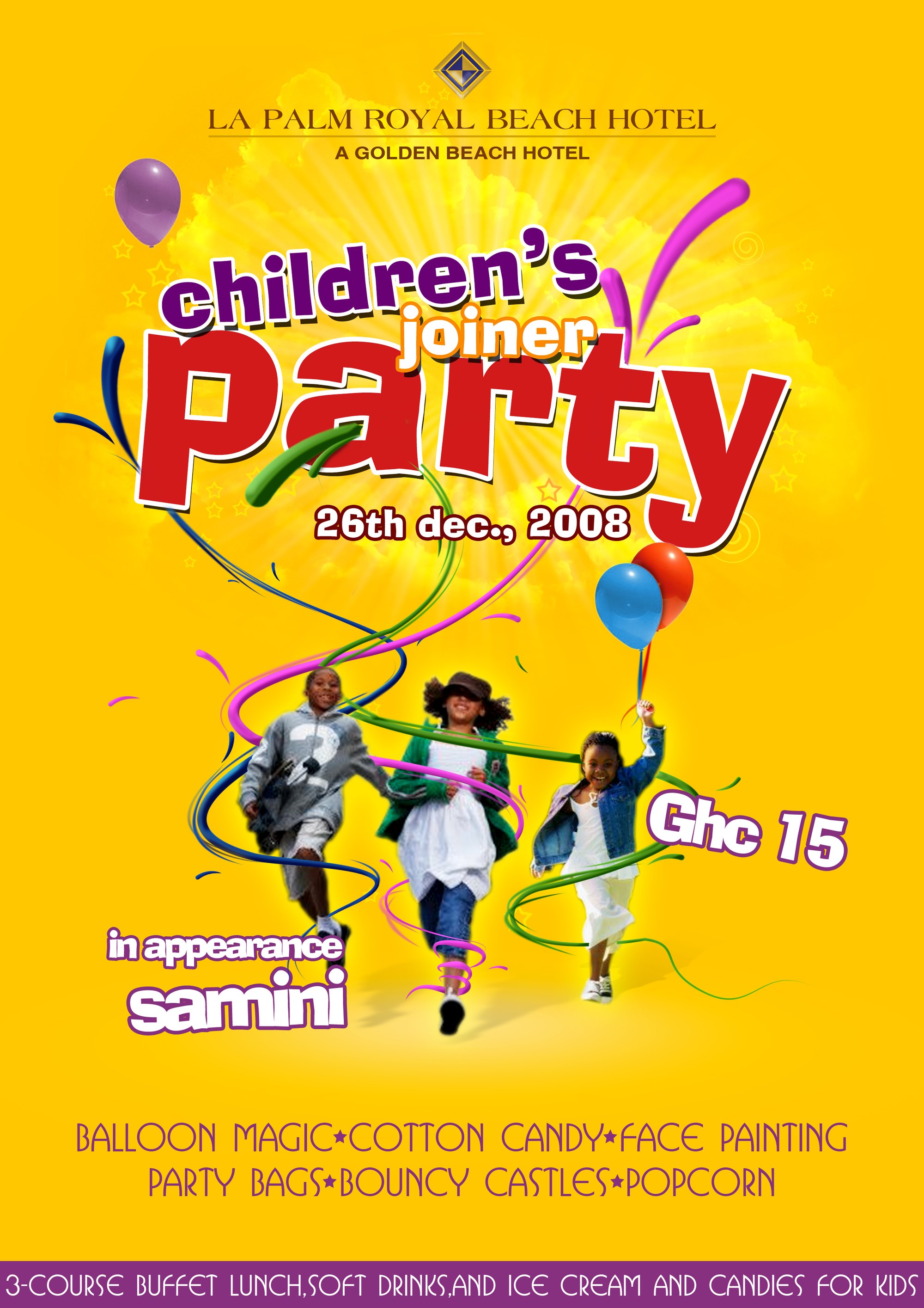 A portrait poster on a sunburst yellow ground: the diamond monogram and serif name of La Palm Royal Beach Hotel sit at the head above the strapline A Golden Beach Hotel, children&rsquo;s joiner Party is set in inflated purple, orange and heavy red lettering over glossy magenta, cyan and lime ribbon swirls, three children run out of the centre of the composition beneath a pair of balloons, the programme of balloon magic, cotton candy, face painting, party bags, bouncy castles and popcorn is listed in thin purple display type, and a purple band along the foot carries the three-course buffet lunch, soft drinks, ice cream and candies.