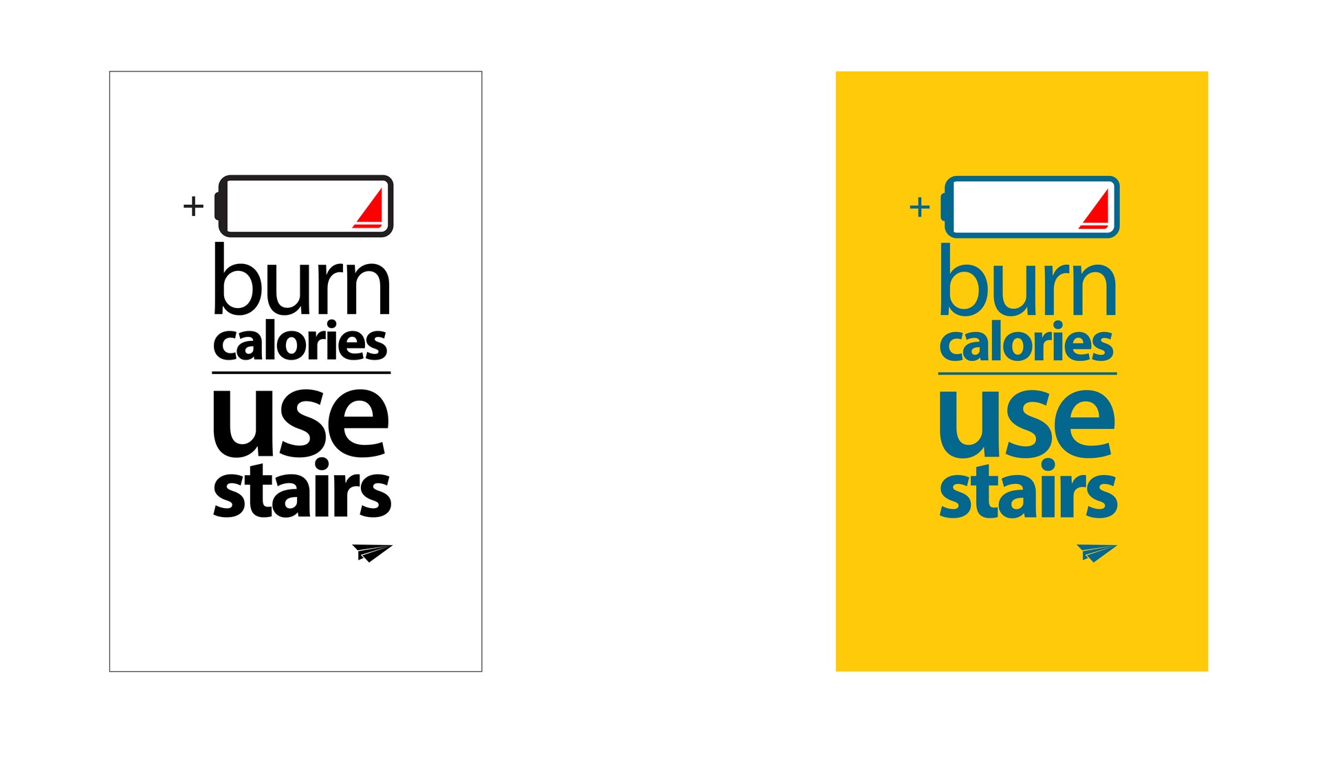 MTN HQ stairwell poster in two colourways: a near-empty battery icon above burn calories use stairs, set black on white and teal on yellow with a paper-plane mark at the foot.