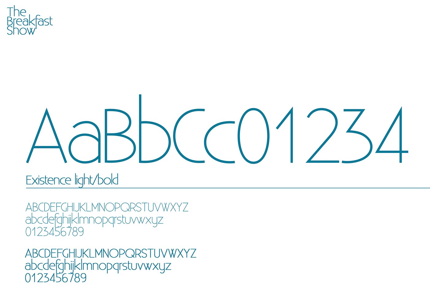 Typeface specification sheet: AaBbCc01234 set large in teal over the caption Existence light/bold, then the full alphabet in upper and lower case and the numerals shown twice, once per weight, with the wordmark at the top.