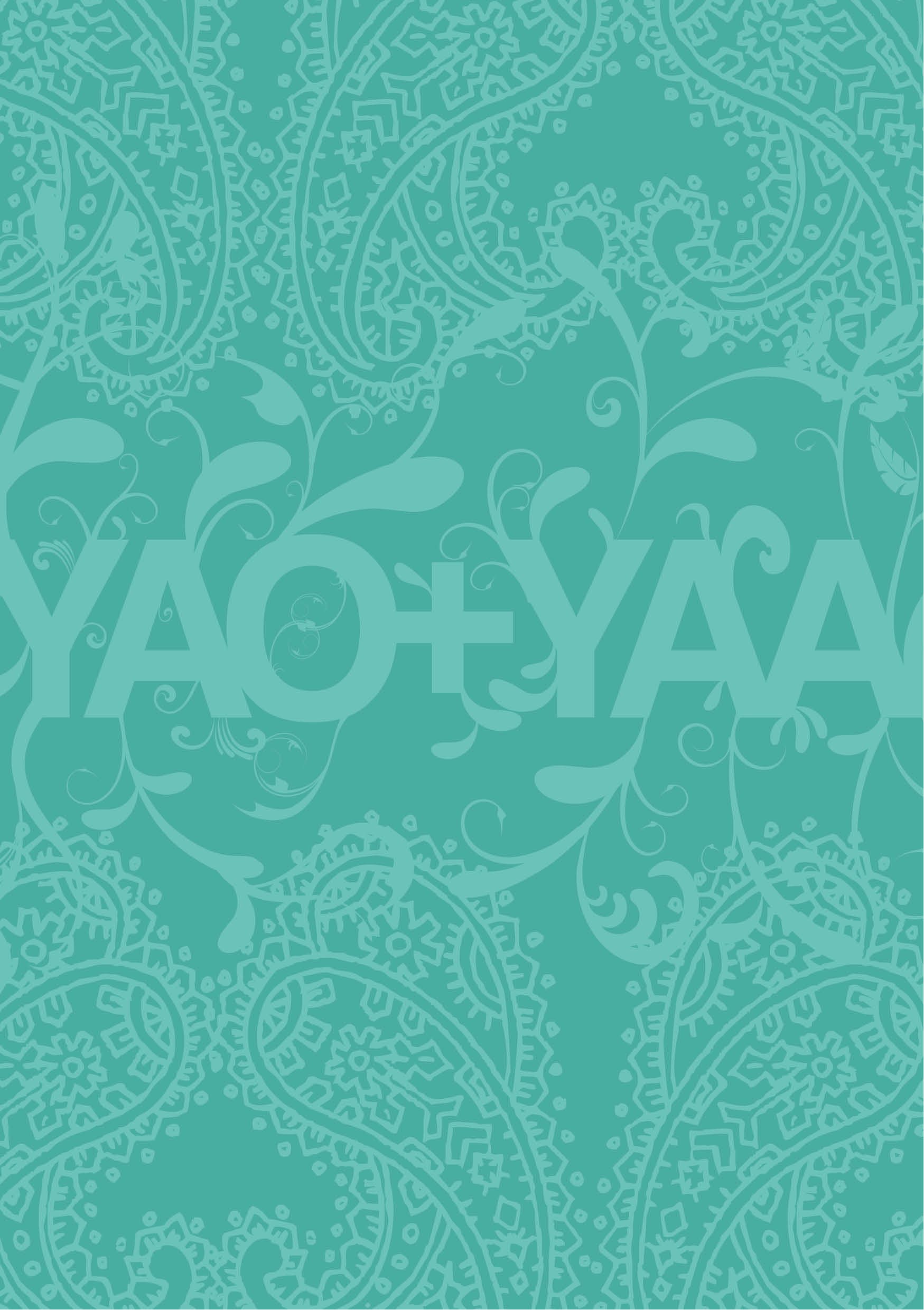 Cover: YAO + YAA in pale teal capitals bleeding off both edges of a sea-green field of paisley lacework and vine scrolls